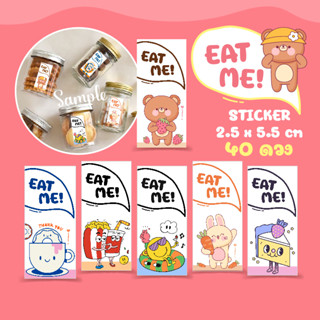 สติกเกอร์ EAT ME! Sticker 2.5x5.5 ซม. 40 ดวง, สติกเกอร์กระดาษเนื้อมันเงา หมึกกันน้ำ