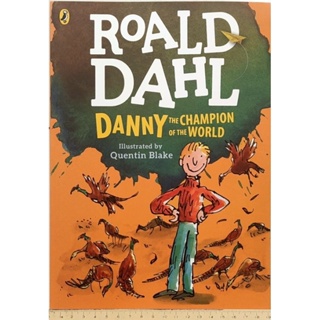 New Danny the Champion of the World colour edition Paperback English By Roald Dahl Illustrated by QuentinBlake ฉบับสี A4