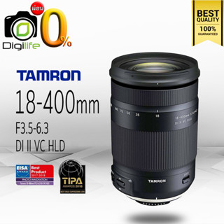 ผ่อน 0%** Tamron Lens 18-400 mm. F3.5-6.3 Di II VC HLD - รับประกันร้าน Digilife Thailand 1ปี