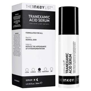 พร้อมส่ง THE INKEY LIST Tranexamic Acid serum 30ml