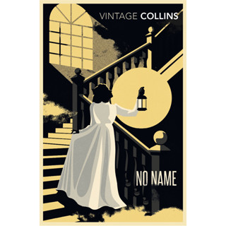 No Name Paperback Vintage Classics English By (author)  Wilkie Collins