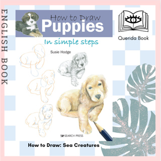 [Querida] หนังสือ How to Draw: Puppies : In Simple Steps (How to Draw) by Susie Hodge