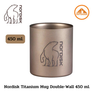 แก้วนำ้ไทเทเนียม Nordisk Titanium Mug 450 ml.