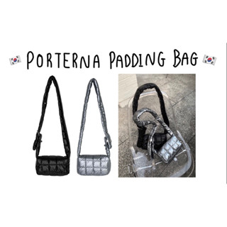 แท้พร้อมส่ง 100% ] PORTERNA PADDING BAG หิ้วเอง🇰🇷