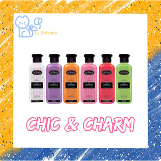 Chic &amp; Charm Conditioning Shampoo แชมพูแมวและสุนัข ขนาด 500 ml