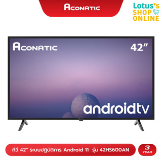 ACONATIC อะโคนาติก แอนดรอยด์ 11.0 ทีวี 42 นิ้ว รุ่น 42HS600AN สีดำ