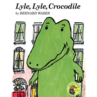 Lyle, Lyle, Crocodile Paperback Lyle the Crocodile English By (author)  Bernard Waber