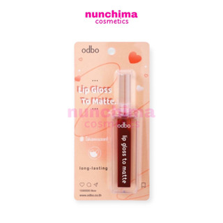 OD5006 odbo Lip Gloss To Matte โอดีบีโอ ลิป กลอส ทู แมทท์