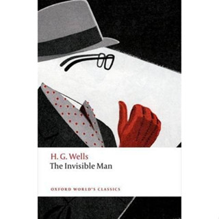 The Invisible Man : A Grotesque Romance Paperback Oxford Worlds Classics English By (author)  H. G. Wells