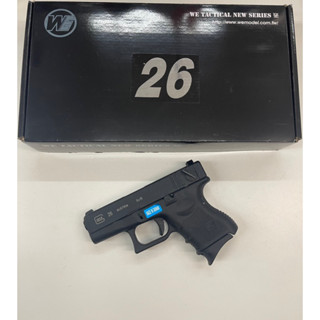 อัดแกส Glock 26  WE Full Auto แถมฟรี อุปกรณ์พร้อมเล่น มือ 1