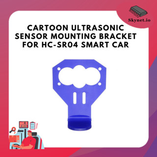 Cartoon Ultrasonic Sensor Mounting Bracket For HC-SR04 Smart Car