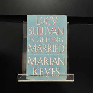 Lucy Sullivan is Getting Married - Marian Keyes