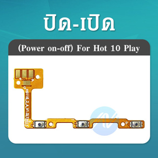 on-off infinix hot10play แพรสวิสซ์เปิด-ปิด Hot10Play แพรเปิด-ปิด Infinix Hot10 Play สินค้าพร้อมส่ง อะไหล่มือถือราคาส่ง