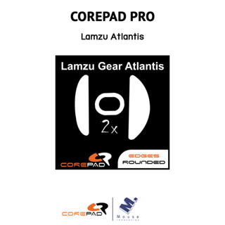 เมาส์ฟีท (Mouse Feet) Corepad Skatez ของ Lamzu Atlantis