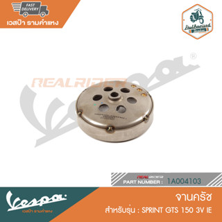 VESPA จานคลัช สำหรับรุ่น SPRINT GTS 150 3V IE [1A004103]