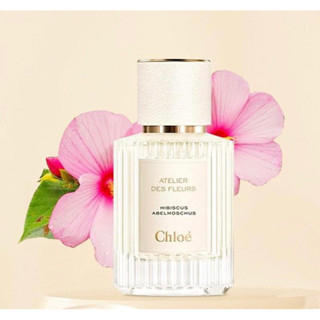 น้ำหอม Chloe Hibiscus Abelmoschus EDP50ml 🔆ทักแชทเช็คสต๊อกก่อนนะ🫧