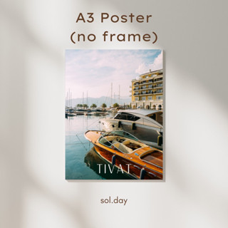 [A3 Poster] โปสเตอร์แต่งห้อง ขนาด A3 ลายท่าเรือ Tivat