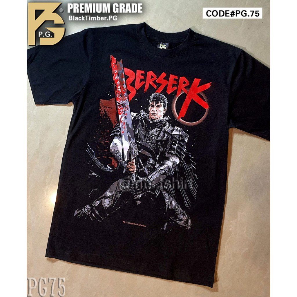 PG 75 Berserk เสื้อยืด ลายเมะ ตูน เกม ซีรี่ย์ สีดำ สกรีนแน่น ผ้านุ่ม cotton100% S M L XL XXL
