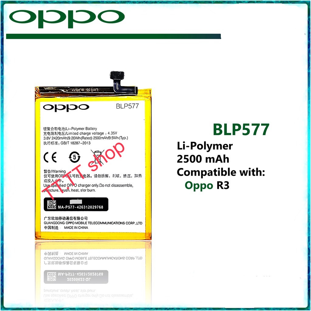 แบตเตอรี่ Oppo R3 / Oppo A33 / Oppo A51F BLP577 2500mAh ร้าน TT.TT shop