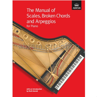 The Manual of Scales, Broken Chords and Arpeggios ABRSM