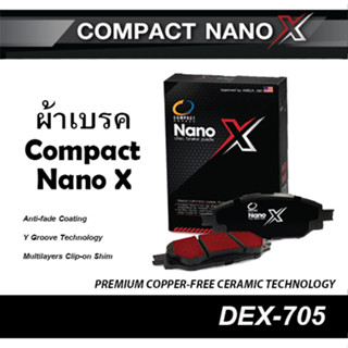 COMPACT NANO X (DEX-705) ผ้าเบรคหน้า TOYOTA HILUX VIGO 4WD SMART/DOUBLE CAB ปี2008-ON,REVO 4WD SMART/PRERUNNER ปี2015-ON