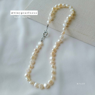 สร้อยไข่มุกแท้ มุกบาร็อก ไข่มุกแท้ Natural Baroque Pearl Necklace สร้อยออกงาน 9mm Tinypearlxoxo N1420