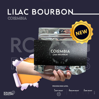 Rolling Roasters เมล็ดกาแฟคั่วอ่อน COLOMBIA LILAC BOURBON - ขนาด 100g , 200g