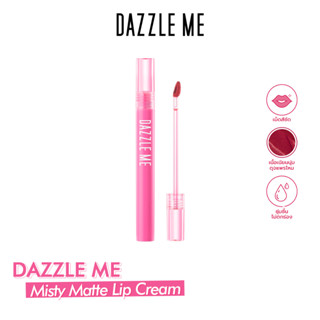 Dazzle Me Misty Matte Lip Cream ลิปแมทครีม ให้ความชุ่มชื้น