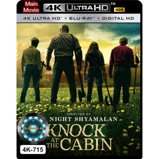 4K UHD หนังใหม่ Knock at the Cabin เสียงเคาะที่กระท่อม