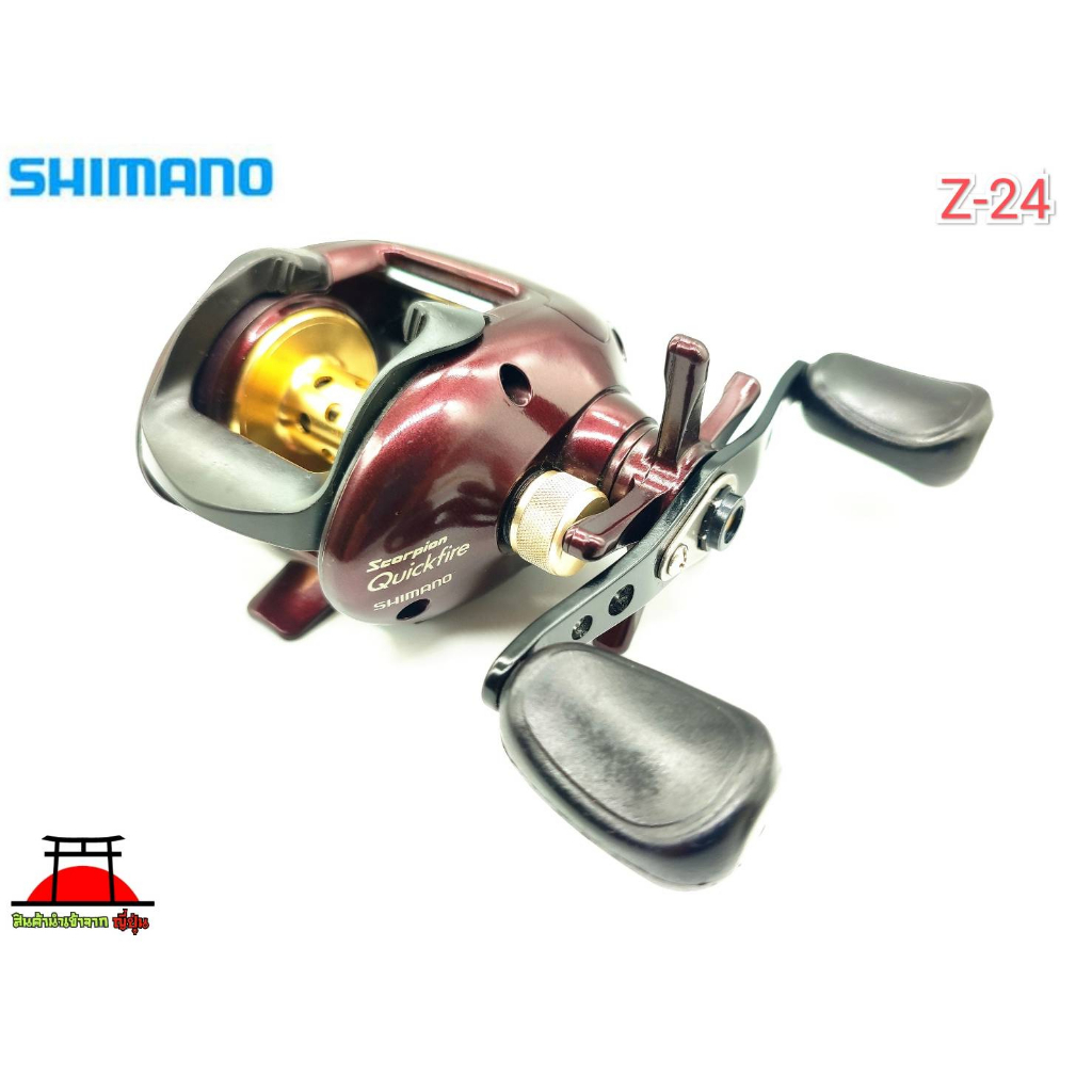 รอก รอกญี่ปุ่น รอกญี่ปุ่นมือ2 รอกตกปลา รอกเบท รอกหยดน้ำ Shimano (ชิมาโน่) Scorpion Quickfire (Z-24) รอกเบททรงกลม รอกสปิน