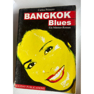 Bangkok Blues Carlos Primero