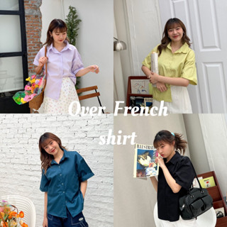 (กรอกโค๊ดWKTPTTลด75฿) เสื้อเชิ้ตโอเวอร์ไซส์ ดีเทลแขนเบิ้ล Over french Shirt