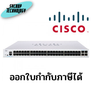 CBS220-48T-4X-EU Switch Cisco Business 220 Series 48G/4SFP+ ประกันศูนย์ เช็คสินค้าก่อนสั่งซื้อ