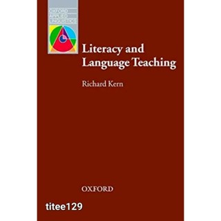 Literacy and Language Teaching : Oxford Applied Linguistics