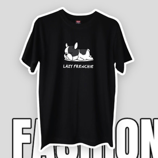 เสื้อยืด cotton100% Lazy Frenchie