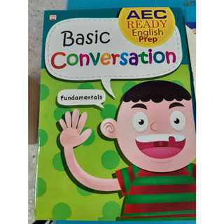 ฺBasic Conversation  เรียนรู้บทสนทภาษาอังกฤษ