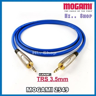 MOGAMI 2549 สายสัญญาณAUX TRS 3.5mm TO TRS3.5mm / ปลั๊ก LIDGE