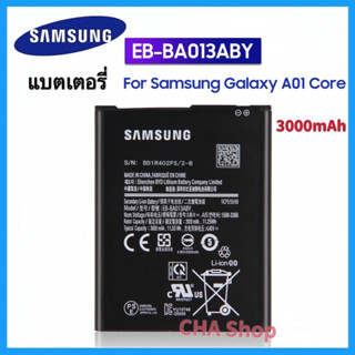 แบตเตอรี่ Samsung Galaxy A01 Core/A03 Core SM-A015F A01 2019 A013 SM-A015F/DS A01 2019 DUOS (EB-BA013ABY) battery แบต