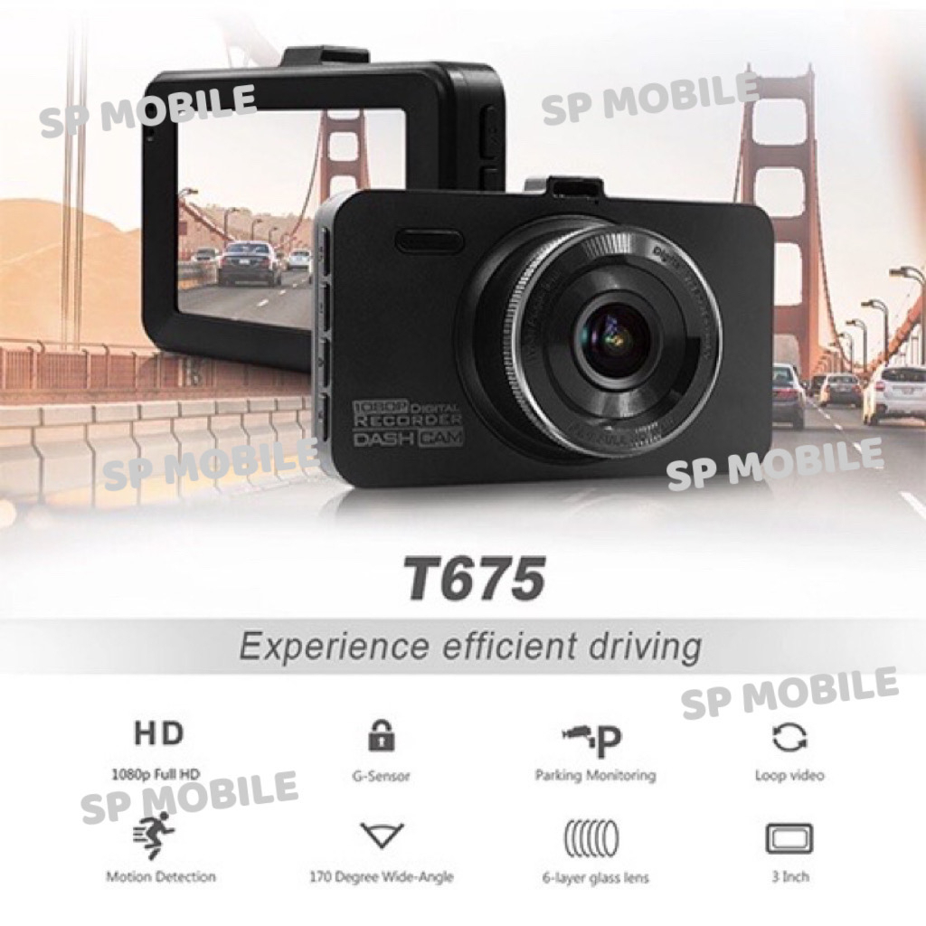 SP MOBILE กล้องติดรถยนต์ Dash Cam FULL HD1080P หน้าจอ 3 นิ้ว รุ่น T675 ชัดสุดสุด!!!
