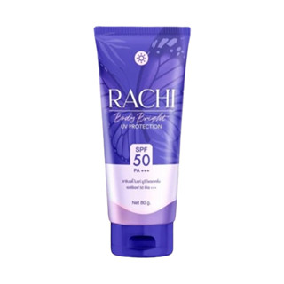 ราชิบอดี้ กันแดดราชิบอดี้ กันแดดราชิทาตัว Rachi Body Bright UV Protection