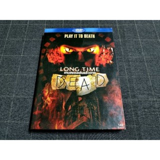 DVD ภาพยนตร์สยองขวัญ "Long Time Dead / เกมสยอง เล่นแล้วตาย" (2002)