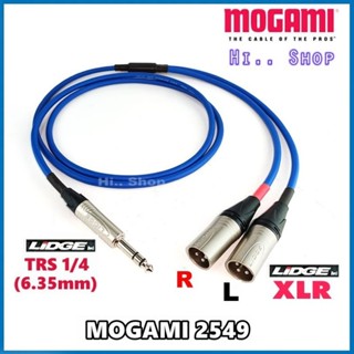 MOGAMI 2549​ สายสัญญาณ สเตอริโอ โฟน 1/4 (6.35mm) TO XLR(ผู้)x2 หัว LIDGE TRS-XLR