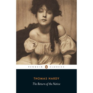 The Return of the Native - Penguin Classics Thomas Hardy, Tony Slade Paperback