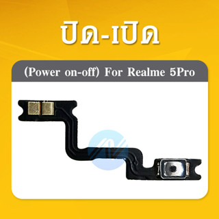 Power on-off Realme 5PRO อะไหล่แพรสวิตช์ ปิดเปิด Power on-off