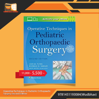 Operative Techniques in Pediatric Orthopaedic Surgery Second Edition