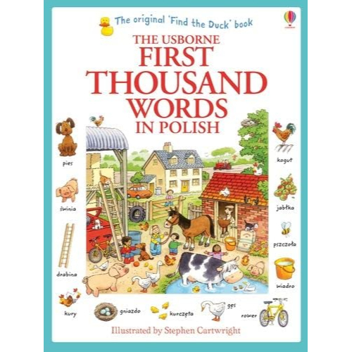 The Usborne First Thousand Words in Polish - First Thousand Words build key Polish vocubulary 1000 P