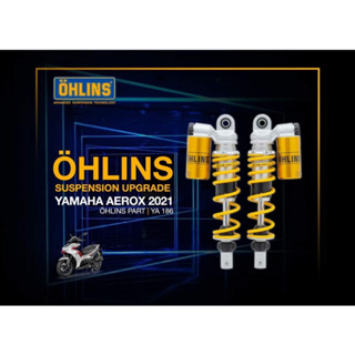 โช๊คหลัง OHLINS YA186 สำหรับ YAMAHA AEROX155 ของแท้ รับประกัน2ปีเต็ม โดยตัวแทนจำหน่ายโดยตรง Dr.Bike Bangkok