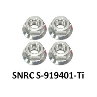 SNRC S-919401-Ti Nut M4 With Serrated Flange Ti(4) อะไหล่สำหรับรถวิทยุบังคับ SNRC MTS