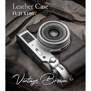 เคส FUJI X100V Vintage Brown หนังแท้สีน้ำตาล