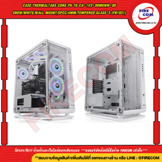 เคสคอมพิวเตอร์ CASE Thermaltake Core P6 TG CA-1V2-00M6WN-00 Snow/White/Wall Mount/SPCC/4mm/Tempered Glass*3 (FN1031) สาม